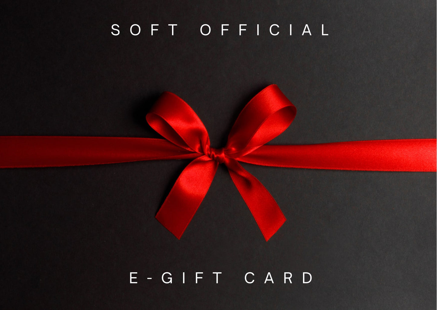 Soft Official E-Gift Card